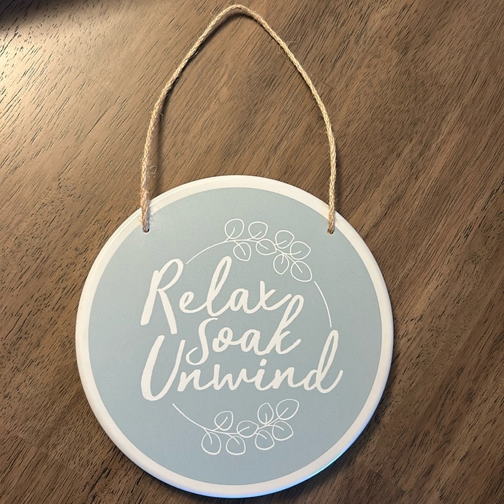 Relax*Soak*Unwind Wall art